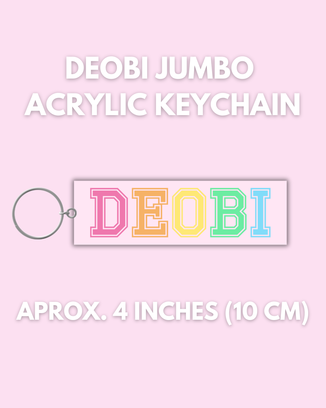 DEOBI JUMBO ACRYLIC KEYCHAIN